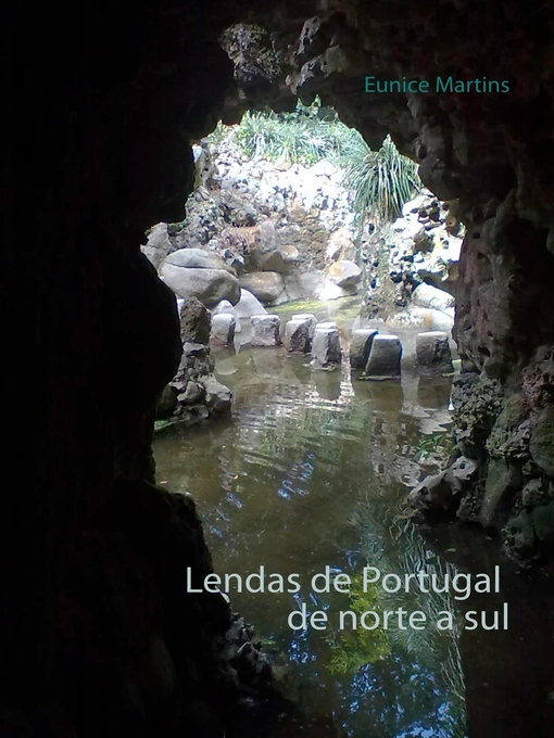 Title details for Lendas de Portugal de norte a sul by Eunice Martins - Available